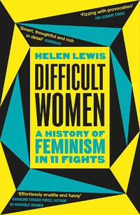Cover image for Difficult Women: