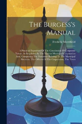 Cover image for The Burgess's Manual