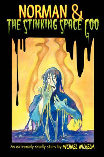 Cover image for Norman & The Stinking Space Goo