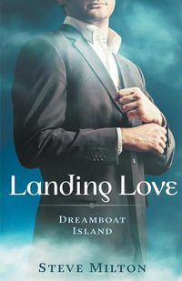 Cover image for Landing Love