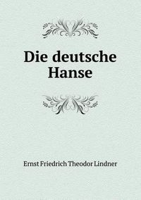 Cover image for Die deutsche Hanse