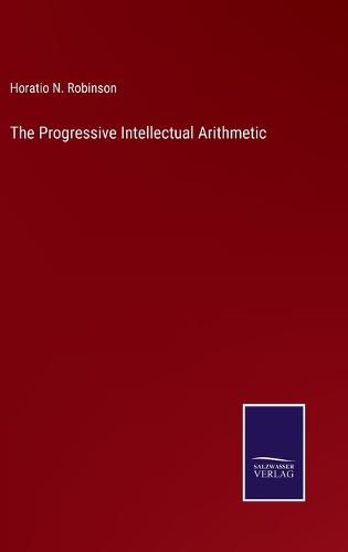 Cover image for The Progressive Intellectual Arithmetic