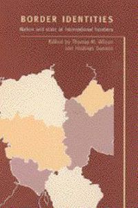 Cover image for Border Identities: Nation and State at International Frontiers