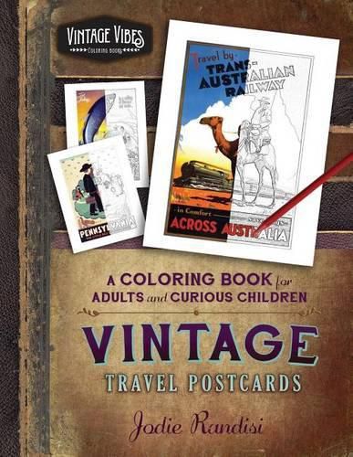 Cover image for Vintage Travel Postcards Coloring Book: For Adults and Curious Children