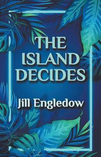 Cover image for The Island Decides