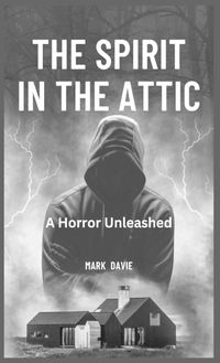 Cover image for The Spirit in the Attic