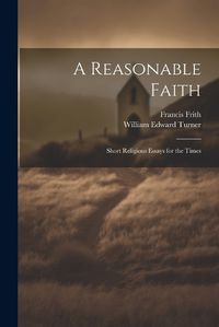 Cover image for A Reasonable Faith