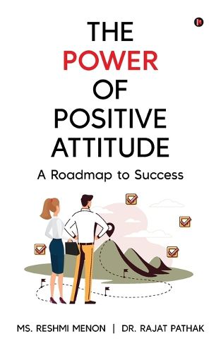 The Power of Positive Attitude