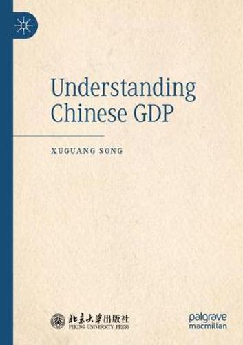 Cover image for Understanding Chinese GDP