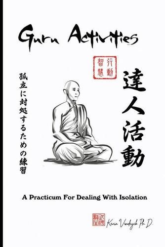 Cover image for Guru Activities - A Practicum For Dealing With Isolation