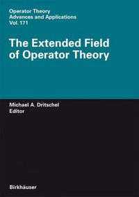 Cover image for The Extended Field of Operator Theory