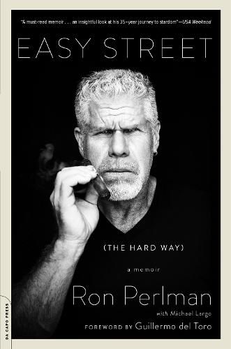 Cover image for Easy Street (the Hard Way): A Memoir