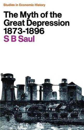 Cover image for The Myth of the Great Depression, 1873-1896