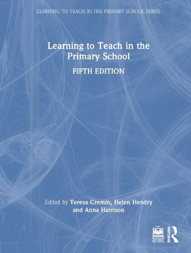 Cover image for Learning to Teach in the Primary School