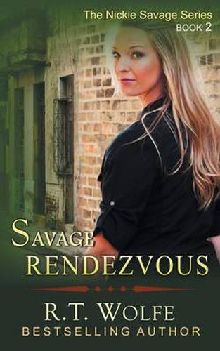 Cover image for Savage Rendezvous (The Nickie Savage Series, Book 2)