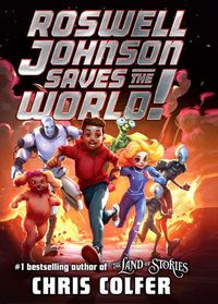 Cover image for Roswell Johnson Saves the World!