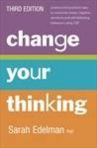 Change Your Thinking [Third Edition]
