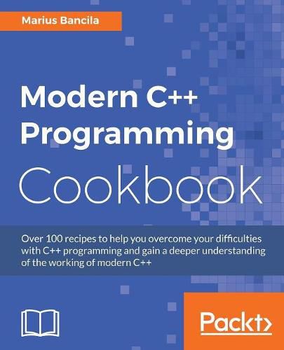 Cover image for Modern C++ Programming Cookbook