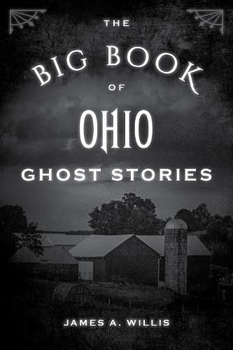 Cover image for The Big Book of Ohio Ghost Stories