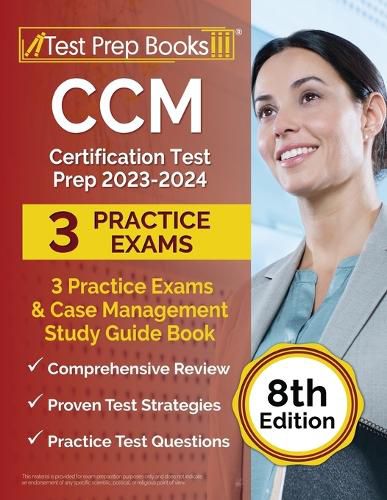 CCM Certification Test Prep 2023-2024