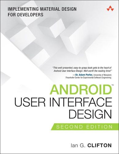 Cover image for Android User Interface Design: Implementing Material Design for Developers