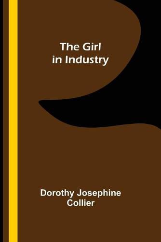 Cover image for The Girl in Industry