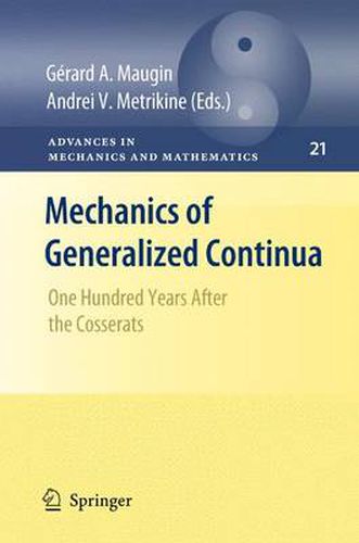 Cover image for Mechanics of Generalized Continua: One Hundred Years After the Cosserats