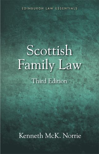 Cover image for Scottish Family Law: A Clear and Concise Introductory Guide for Students of Family Law in Scotland