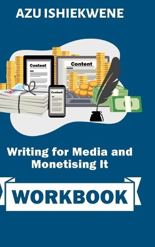 Cover image for Writing for Media and Monetising It