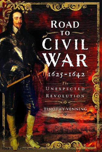 Road to Civil War, 1625-1642