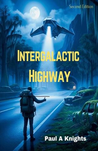 Cover image for Intergalactic Highway (Second Edition)