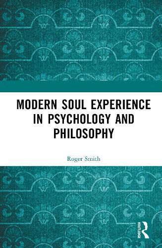 Cover image for Modern Soul Experience in Psychology and Philosophy