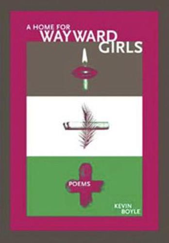 Cover image for A Home for Wayward Girls