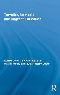 Cover image for Traveller, Nomadic and Migrant Education