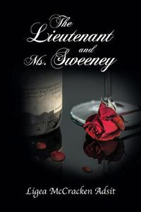 Cover image for The Lieutenant and Ms. Sweeney