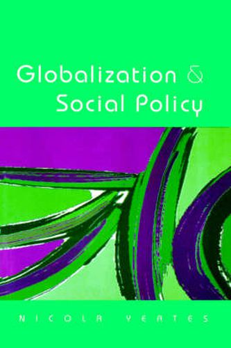 Cover image for Globalization and Social Policy: Beyond the State?