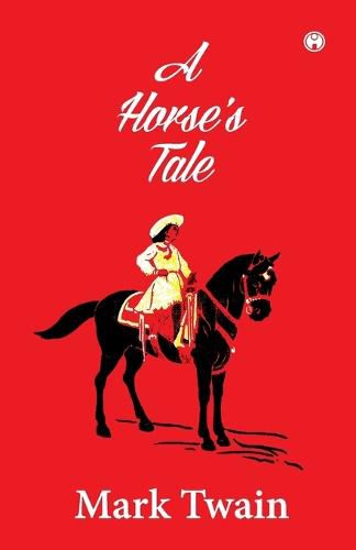 Cover image for A Horse's Tale