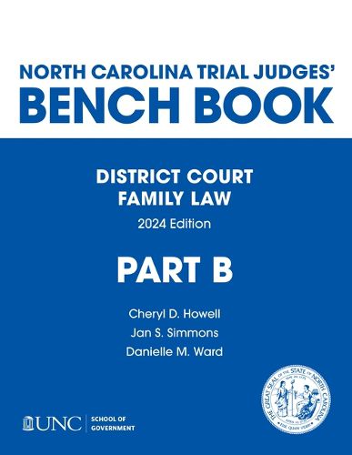 Cover image for North Carolina Trial Judges' Bench Book, District Court, Family Law