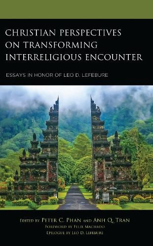 Cover image for Christian Perspectives on Transforming Interreligious Encounter