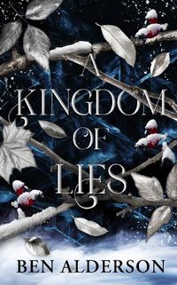 Cover image for A Kingdom of Lies