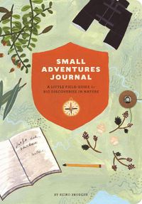 Cover image for Small Adventures Journal
