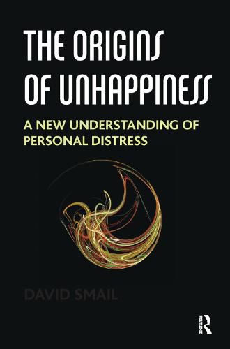 The Origins of Unhappiness: A New Understanding of Personal Distress