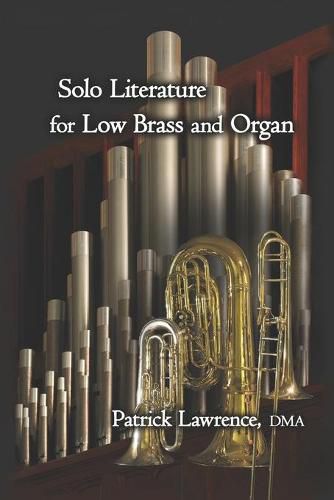 Cover image for Solo Literature for Low Brass and Organ