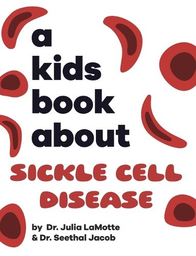 Cover image for A Kids Book About Sickle Cell Disease