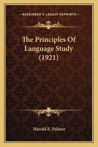 The Principles of Language Study (1921)