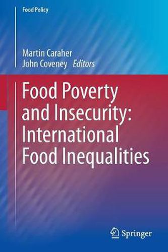 Cover image for Food Poverty and Insecurity:  International Food Inequalities