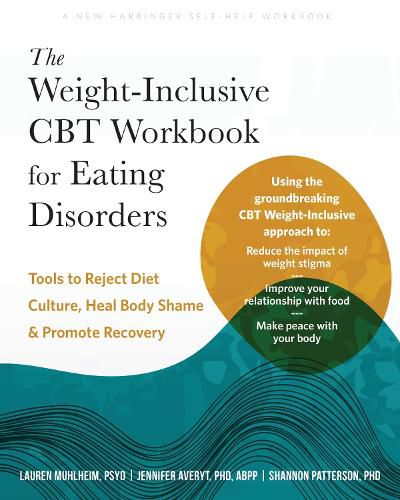 Cover image for The Weight-Inclusive CBT Workbook for Eating Disorders