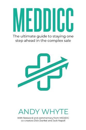 Cover image for Meddicc: The ultimate guide to staying one step ahead in the complex sale