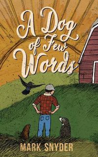 Cover image for A Dog of Few Words