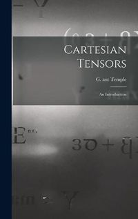 Cover image for Cartesian Tensors: an Introduction